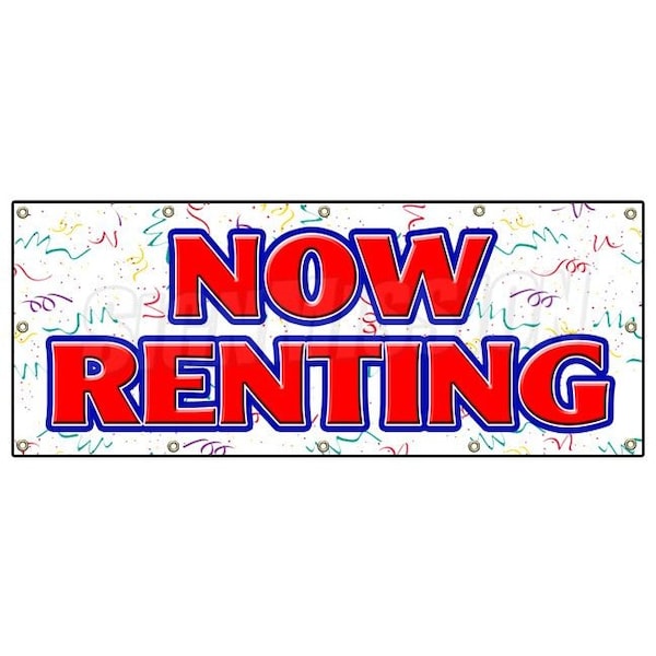 Signmission NOW RENTING BANNER SIGN for lease rent office retail space apartment B-120 Now Renting - main